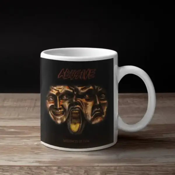 Abusive Coffee Mug, Abusive Sequences Of Fear Coffee Mug