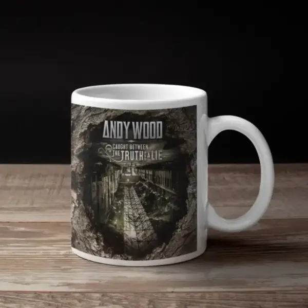 Andy Wood Coffee Mug, Andy Wood Caught Between The Truth And A Lie Coffee Mug