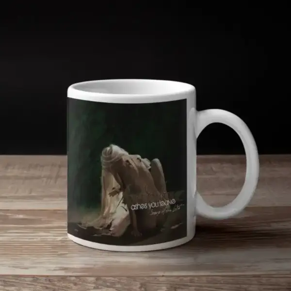 Ashes You Leave Coffee Mug, Ashes You Leave Songs Of The Lost Coffee Mug