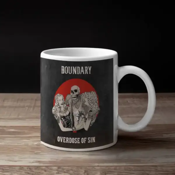 Boundary Coffee Mug, Boundary Overdose of Sin Coffee Mug