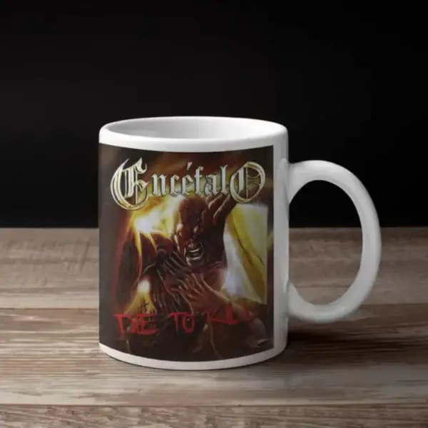 Encefalo Coffee Mug, Encefalo Die To Kill Coffee Mug