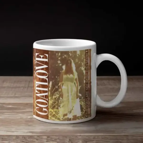 Goatlove Coffee Mug, Goatlove The Goats Are Not What They Seem Coffee Mug