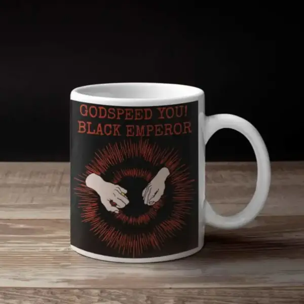 Godspeed You Black Emperor Coffee Mug, Godspeed You Black Emperor Lift Your Skinny Fists Coffee Mug