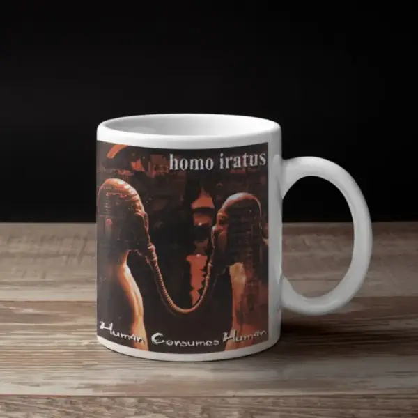 Homo Iratus Coffee Mug, Homo Iratus Human Consumes Human Coffee Mug