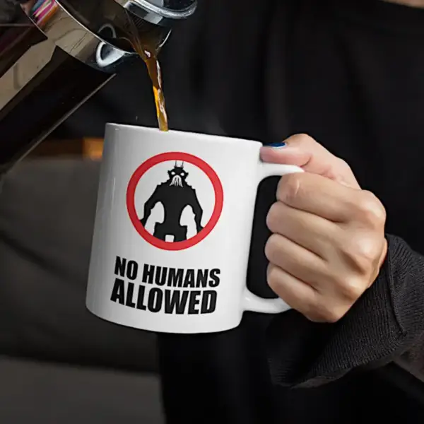 No Humans Allowed Coffee Mug