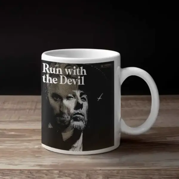Run With The Devil Coffee Mug, Run With The Devil Me And That Man Coffee Mug