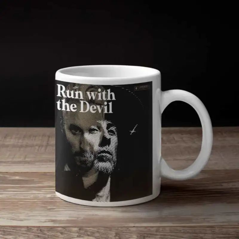 Run With The Devil Coffee Mug, Run With The Devil Me And That Man Coffee Mug
