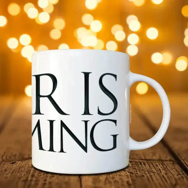 War Is Coming Mug, Game of Thrones Coffee Mug - Image 2