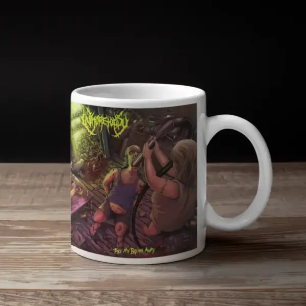 Whoretopsy Take My Breath Away Coffee Mug
