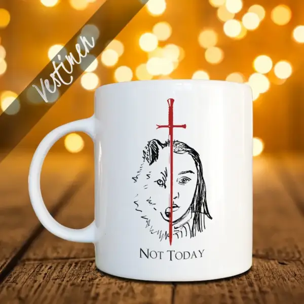 Not Today Mug, Game of Thrones Coffee Mug