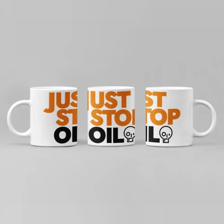 Just Stop Oil Coffee Mug, Just Stop Oil Mug